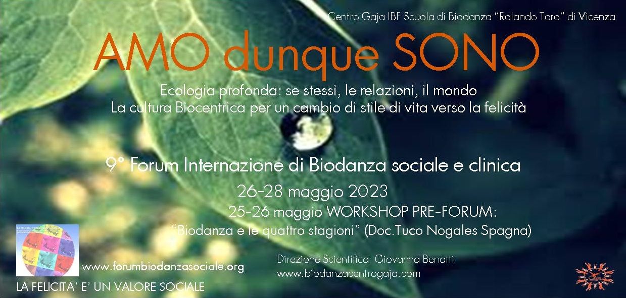 Amo dunque sono, dal 26 al 28 maggio il 9° Forum Internazionale di Biodanza Sociale e clinica